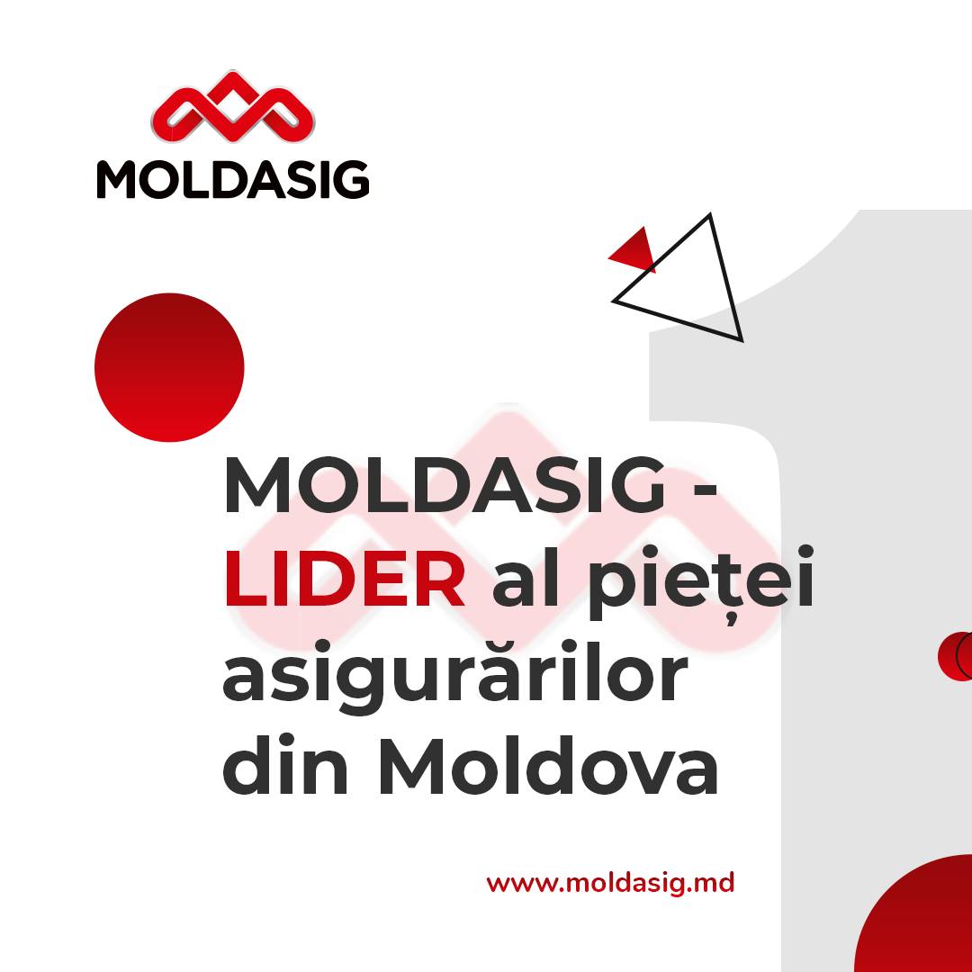MOLDASIG S.A.: Lider pe Piața Asigurărilor din Republica Moldova